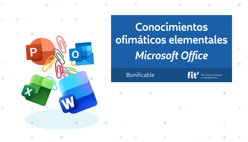 Conocimientos elementales Office