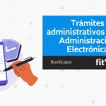 Trámites administrativos con la Administración Electrónica