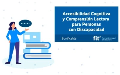 Accesibilidad Cognitiva y Comprensión Lectora para personas con discapacidad