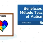 Beneficios del Método Teacch en el Autismo