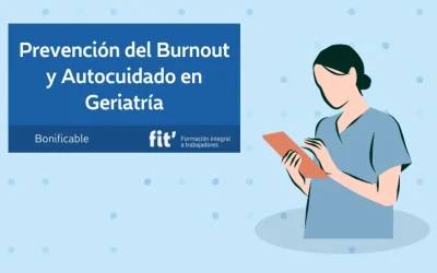 Prevención del Burnout y Autocuidado en Geriatría