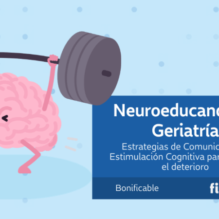Neurocuidado en Geriatría: Estrategias de Comunicación y Estimulación Cognitiva para Prevenir el Deterioro