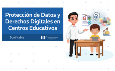 Protección de Datos y Derechos Digitales en Centros Educativos
