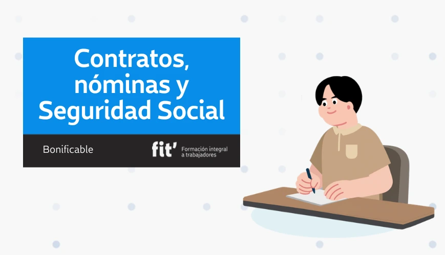 Contratos, nóminas y Seguridad Social Contratos, nóminas y Seguridad Social