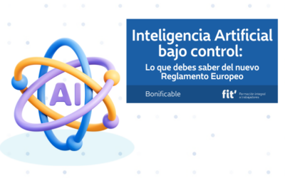 Inteligencia Artificial bajo control: Lo que debes saber del nuevo Reglamento Europeo
