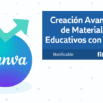 Creación Avanzada de Materiales Educativos con Canva