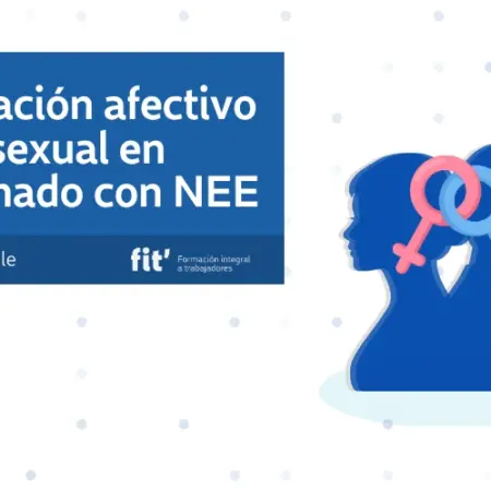 Educación afectivo sexual en alumnado con NEE