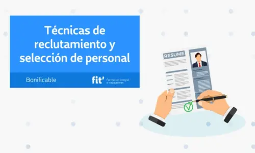 Técnicas de reclutamiento y selección de personal