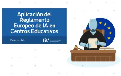 Aplicación del Reglamento Europeo de IA en Centros Educativos