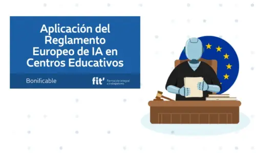 Aplicación del Reglamento Europeo de IA en Centros Educativos