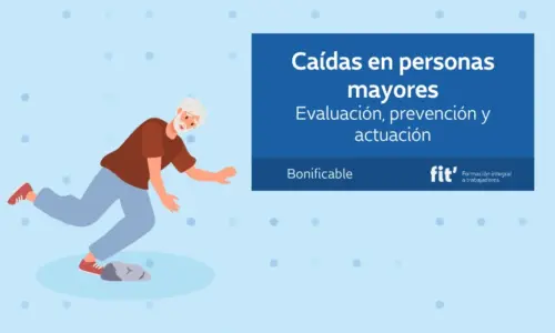 Caídas en personas mayores: Evaluación, prevención y actuación