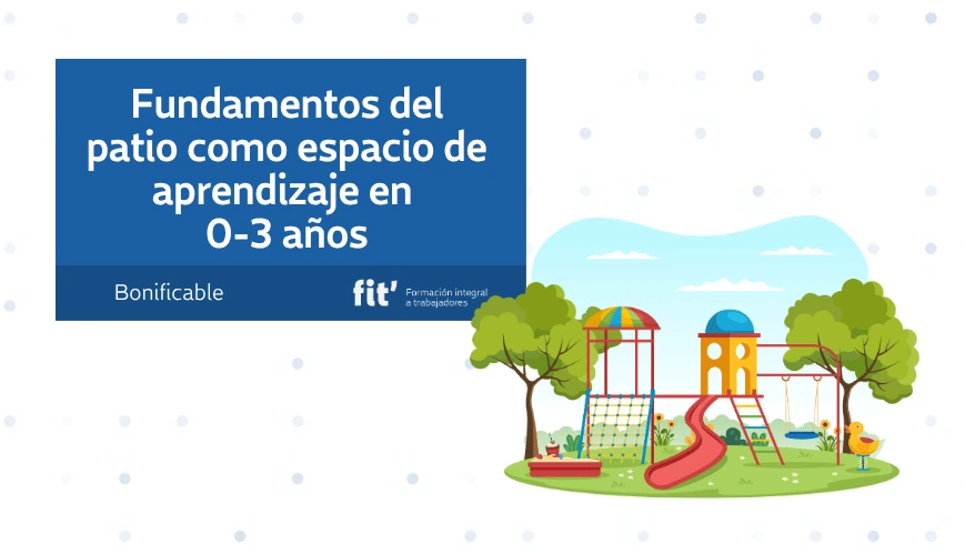 Patio como espacio de aprendizaje en 0-3 años